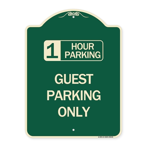 1 Hour Parking Guest Parking Only Heavy-Gauge Aluminum Architectural Sign, 24" x 18", G-1824-24648